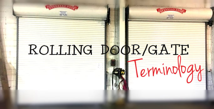 Rolling Door Gate Terminology rolling doors.jpg